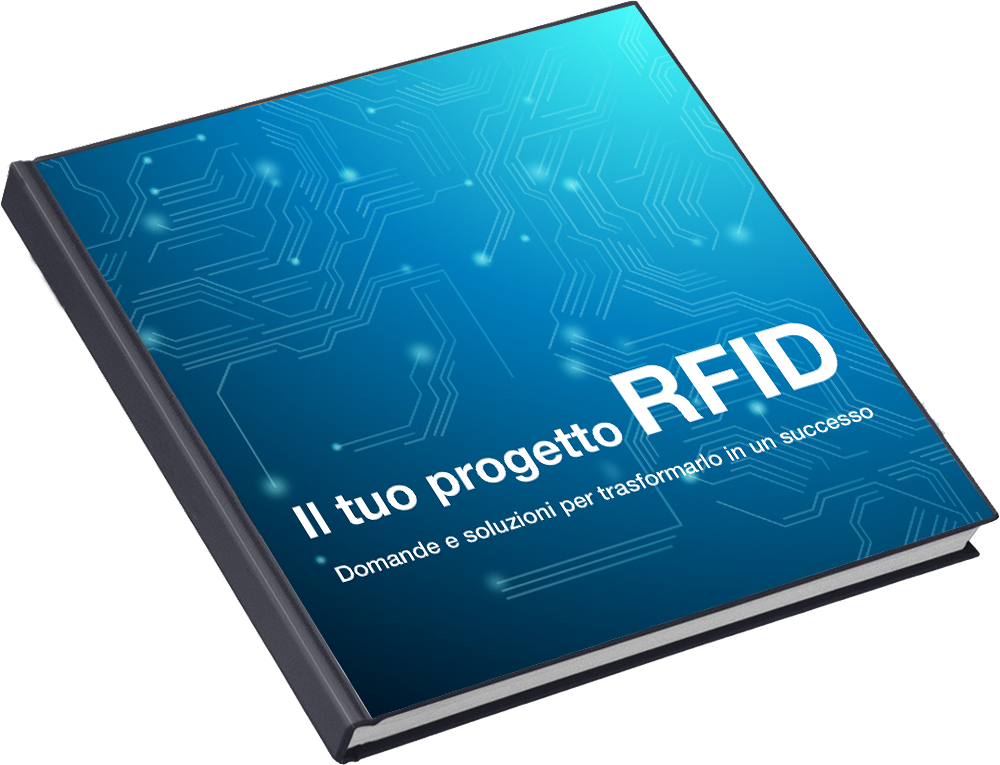 La Guida sulle soluzioni per il tuo Progetto RFID